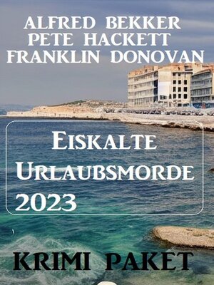 cover image of Eiskalte Urlaubsmorde 2023